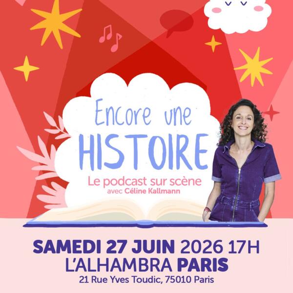 ENCORE UNE HISTOIRE